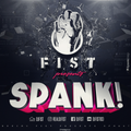 Dj fist presents Spank sessions- January  2019