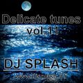 Dj Splash (Lynx Sharp) - Delicate tunes vol.11 2014