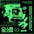 Club Glow Radio w/ Denham Audio & Pete Cannon - March 2021