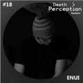Depth Perception Sessions #18 - Enui