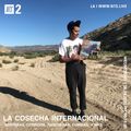 La Cosecha Internacional w/ XOLO - 24th June 2020