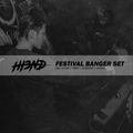 Hi3ND Festival Banger Set [Big Room/Trap/Dubstep/Hard]