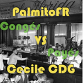 Conges Payes 3 - B2B : Cecile CDG vs PalmitoFR