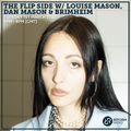 The Flip Side w/ Louise Mason, Dan Mason & BrimHeim 1st March 2022