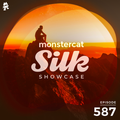 Monstercat Silk Showcase 587 (Hosted by Sundriver)
