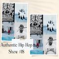 Authentic Hip Hop Show #18 - Leisure Sweet Radio - Rae Luminous 08.27.23
