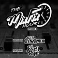 The Mix Fix Hour Hosted BY Alex Dynamix - Episode 6 Featuring Digital Dave