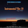 Instrumental Vibe 10 - Keep On Movin - Hiphop Rewind Ep201 Prequel