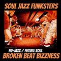 Broken Beat Bizness - Nu Jazz - Future Soul