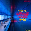 This Is GARAGE HOUSE #46 - The Soulful Side Of Garage House 05-2020