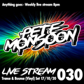 Pete Monsoon - Live Stream 030 - Trance & Bounce Classics (Vinyl) Set (17/10/2020)