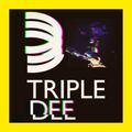 TRIPLE DEE RADIO SHOW 509 WITH DAVID DUNNE AND GUEST DJ TOMMY D FUNK (HACIENDA/DJ TIMES/NYC)
