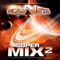 Planeta Super Mix 2