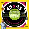 45 x 45's Volume 3 mixed by @DJSpinDoctor