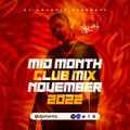 DJ SHANTIZ - MID MONTH CLUB MIX NOVEMBER 2022
