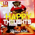 Happy Thoughts Riddim Mix [Feb 2013 SoUnique Records]