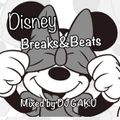 Disney Breaks&Beats/DJGAKU