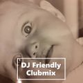 GRATIS DJ Friendly Clubmix 2022-08-12