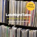 Late Night Tales: Digging In The Crates (June 2023)