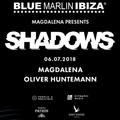 Oliver Huntemann - Live @ Blue Marlin Ibiza Presents Shadows (Ibiza, ES) - 06.07.2018