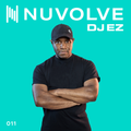 DJ EZ presents NUVOLVE radio 011