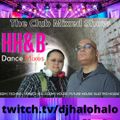 2.13.2021 | The Club Mixed Show on twitch.tv/djhalohalo
