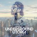 Underground Utopia