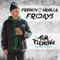 French Vanilla Friday Vol. 4 (July 12.19)