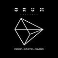 Grum Presents Deep State Radio Episode 15