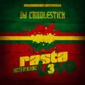 OG Ron C The Chopstars Present DJ Candlestick - Rasta Love 3