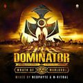 Dominator 2018 - Wrath Of Warlords mixed by N-Vitral