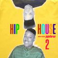 Hip House Vol. 2 by jojoflores