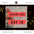 2019 ADVENT MIX DAY 10 - OLD SCHOOL DANCEHALL