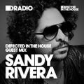 Defected In The House Radio Show: Guest Mix by Sandy Rivera - 13.01.17