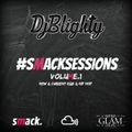 @DJBlighty - #SmackSessions Volume.1 (New R&B & Hip Hop)