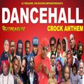 Dancehall Mix March 2022: DJ Treasure Dancehall Mix 2022 - CROCK ANTHEM | 18764807131