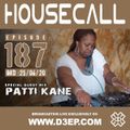 Housecall EP#187 (25/06/20) incl. a guest mix from Patti Kane