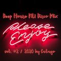 Deep House NU Disco Mix vol. #2 / 2020 by Catago