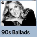 90s Ballads [SPOTFY BEST SELECTION]