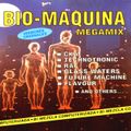 Bio Maquina Megamix (Reconstruction De Luisma Dj)