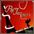 DJ YGO - Pop Jazz 80's