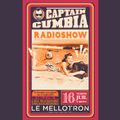 Captain Cumbia Radio Show #55