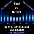 Biggi VS DJ1971 in the Battle Mix Vol. 23-2020