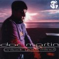 Doc Martin ‎– Unlock Your Mind [1996]