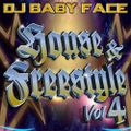 D.J. Babyface - House & Freestyle vol.4 [B]
