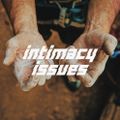 Intimacy Issues 017- Zokhuma [11-07-2020]