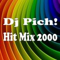DJ Pich! Hit Mix 2000
