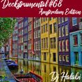 Deckstrumental Vol.68 Amsterdam Edition