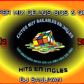DANCE HITS DE LOS 80S & 90S MIX YT- DJSAULIVAN