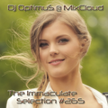 Dj OptimuS - The Immaculate Selection #265 [06.06.2023]